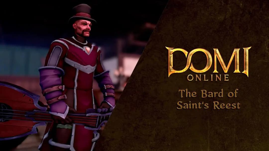 Domi Online - The Bard of Saints Rest